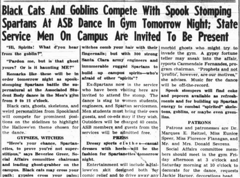“The dance is stag to women students, engineers, and Spartan servicemen. Men students must bring their own guests." 
Mentions servicemen/military history.
Contains slurs such as— ‘gypsies,’ ‘spooks’.
