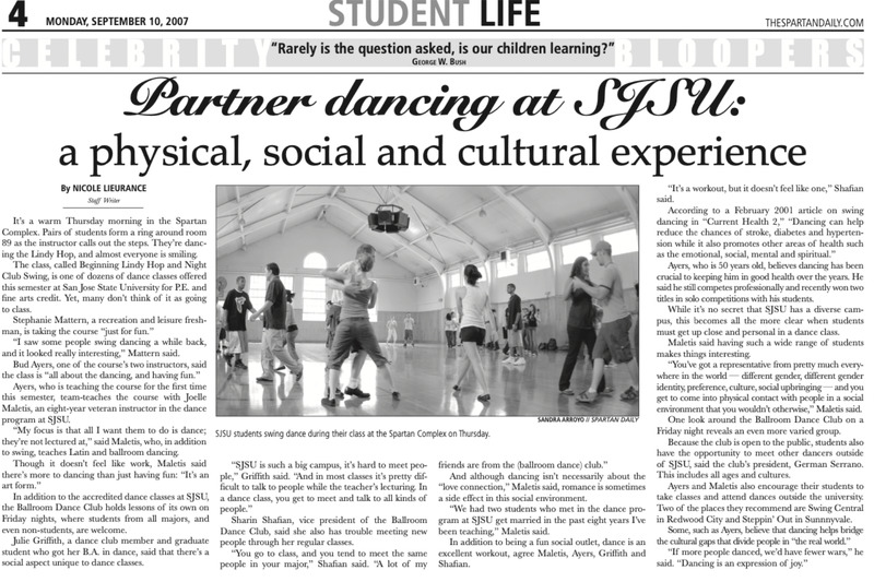 Students are getting married to people they met in the social dance class 
Social dance classes fulfill P.E and Fine Arts credit.
“Romance is sometimes a side effect in this social environment.” 
