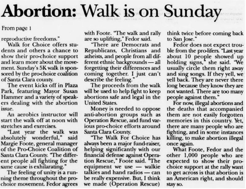 5k walk sponsored by pro-choice coalition of Santa Clara County.
Reflection of feminist discourse that was proud of past victories and efforts but discusses worries about political regression at the same time.