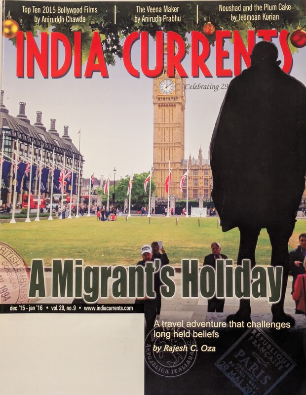 India Currents – “A Migrant’s Holiday” (Dec 2015–Jan 2016, Vol. 29, No. 9)