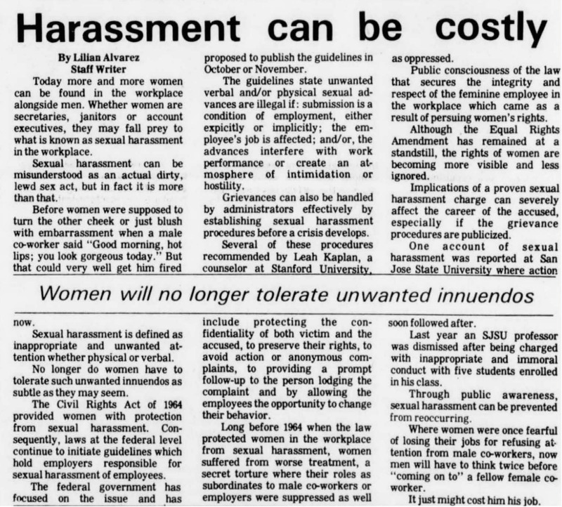 Provides information on the Civil Rights Act of 1994 that provided women with protection from sexual harassment.
SJSU professor being dismissed after being changed with inappropriate and immoral conduct with five students enrolled in his class.