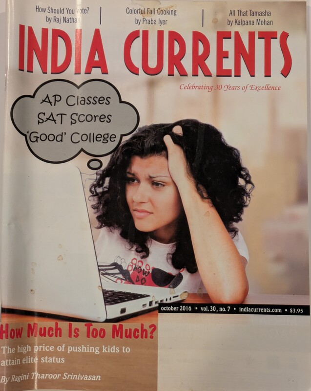 India Currents – “How Much Is Too Much?” (October 2016, Vol. 30, No. 7)