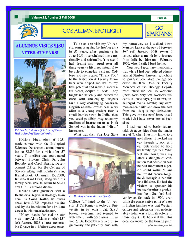 Krishna Dixit ('51) visit SJSU after 57 years.
