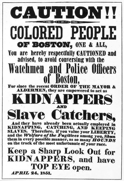 Warning about Fugitive Slave Law, 1851 Boston