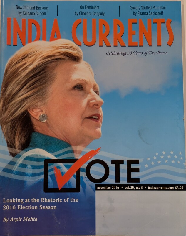 India Currents – “Vote: Looking at the Rhetoric of the 2016 Election Season” (November 2016, Vol. 30, No. 8)