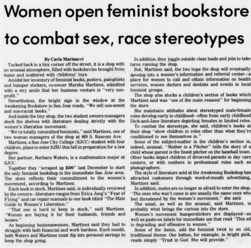 Women open a feminist bookstore to combat sex, race stereotypes
“The two hope the shop will eventually develop into a women’s information and referral center–a place for women to call and obtain information on health services, women doctors and dentists and events in local feminist groups”
“We sell non-sexist and non-racist books”