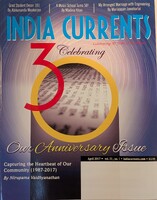 India Currents – 30th Anniversary Issue (April 2017, Vol. 31, No. 1)