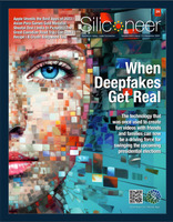Siliconeer Magazine – “When Deepfakes Get Real” (December 2023, Volume XXIV, Issue 12)