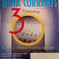 India Currents – 30th Anniversary Issue (April 2017, Vol. 31, No. 1)