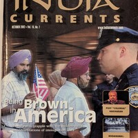 India Currents – “Being Brown in America” (October 2002, Vol. 16, No. 7)