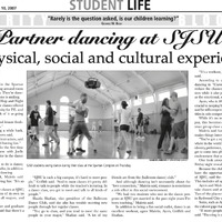 Students are getting married to people they met in the social dance class 
Social dance classes fulfill P.E and Fine Arts credit.
“Romance is sometimes a side effect in this social environment.” 
