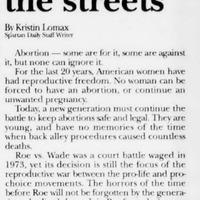 “For the last 20 years, American women have had reproductive freedom…Today a new generation must continue the battle to keep abortions safe and legal.”
Roe vs. Wade
Powerful piece 