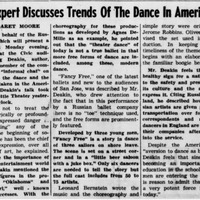 “The American man’s ‘aversion to dance as being sissy,’”
“Mr. Deakin feels that it is a healthy sign for a nation to look to the safety and preservation of its culture and the artists who express it” 
“Dance is a very potent force in America today” 
