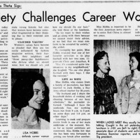 “Battle of the sexes”
“‘Being a woman in what once was considered a man’s world has it’s advantages and disadvantages.”
This article shows the clouded values of the media influencing what women look and act like during this time in regards to integrating women into professional spaces.