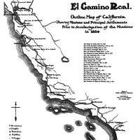 Outline Map of California, showing missions and principal settlements prior to secularization of the missions in 1834